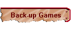Back-up Games
