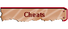Cheats