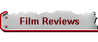 Film Reviews