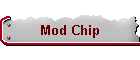 Mod Chip