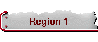 Region 1